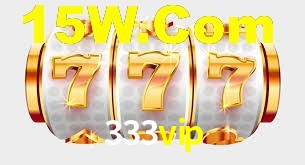 333vip,333vip.casino