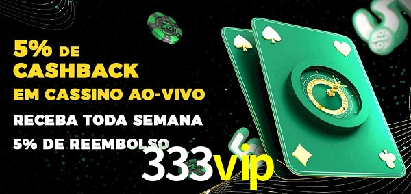 Promoções do cassino ao Vivo 333vip